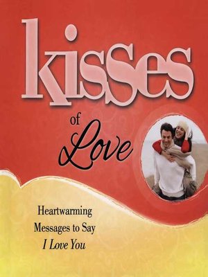 cover image of Kisses of Love